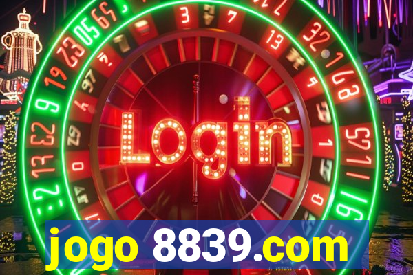 jogo 8839.com